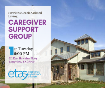 Caregiver Support Groups - East Texas Alzheimers Alliance